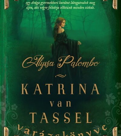 alyssa-palombo-katrina-van-tassel-varazskonyve