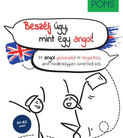 anette-dralle-pons-beszelj-ugy-mint-egy-angol-77-angol-parbeszed-77-helyzethez-amit-mindenkeppen-ismerned-kell