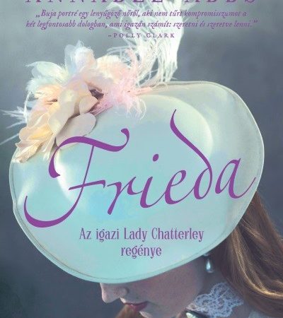 annabel-abbs-frieda-az-igazi-lady-chatterley-regenye