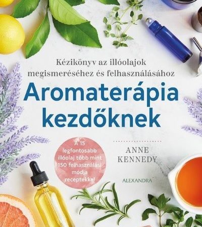 anne-kennedy-aromaterapia-kezdoknek