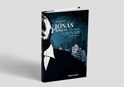 babits-mihaly-jonas-konyve-the-book-of-jonah-medio-plusz-konyvek
