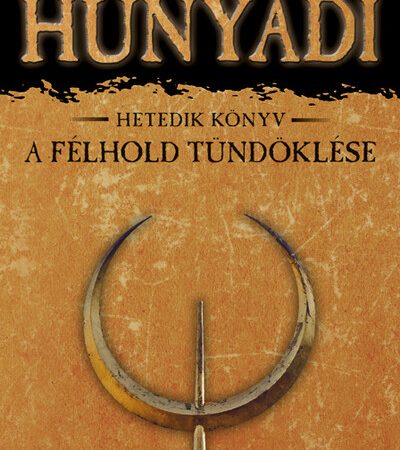 ban-mor-hunyadi-7-a-felhold-tundoklese-7-kiadas