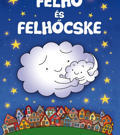 bartos-erika-felho-es-felhocske