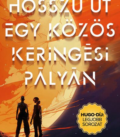 becky-chambers-hosszu-ut-egy-kozos-keringesi-palyan