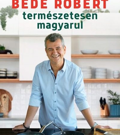 bede-robert-termeszetesen-magyarul