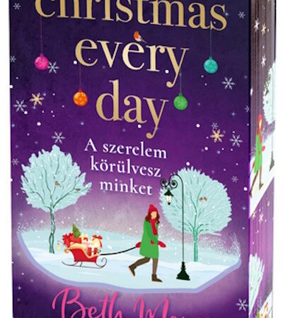 beth-moran-christmas-every-day-a-szerelem-korulvesz-minket-eldekoralt-%c2%a7k