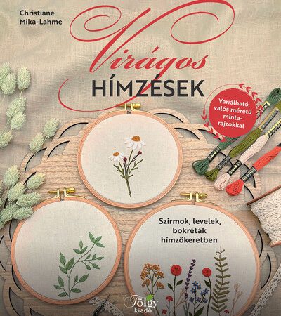 christiane-mika-lahme-viragos-himzesek-szirmok-levelek-bokretak-himzokeretben