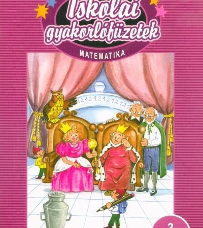 csepanyi-aniko-iskolai-gyakorlofuzetek-matematika-3-barangolas-bucko-kiraly-birodalmaban