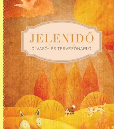 csorgei-andrea-szerk-jelenido-olvaso-es-tervezonaplo-matrica-melleklettel