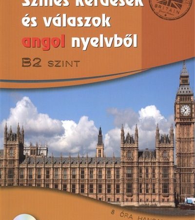 csosz-timea-szines-kerdesek-es-valaszok-angol-nyelvbol-b2-szint-8-ora-hanganyaggal