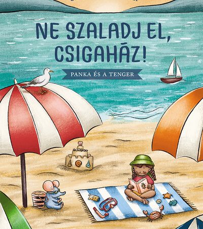 czernak-eszter-ne-szaladj-el-csigahaz-panka-es-a-tenger