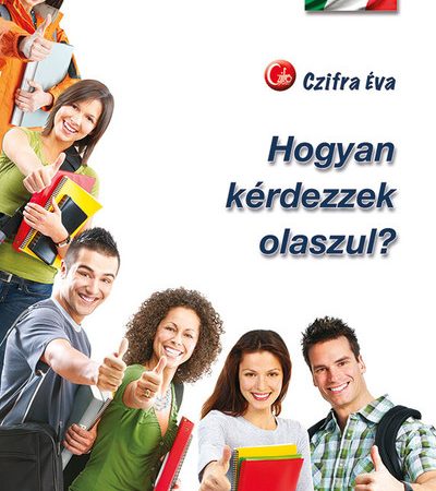 czifra-eva-hogyan-kerdezzek-olaszul