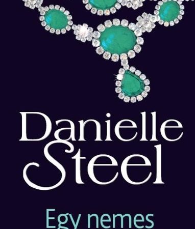 danielle-steel-egy-nemes-holgy-hagyateka