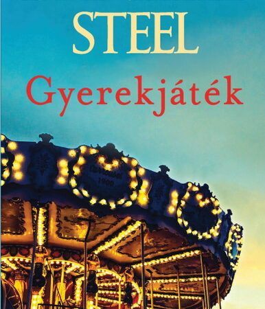 danielle-steel-gyerekjatek