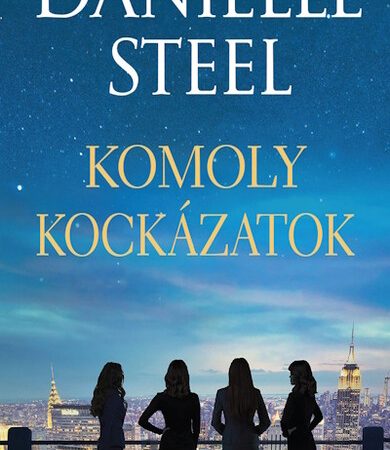 danielle-steel-komoly-kockazatok