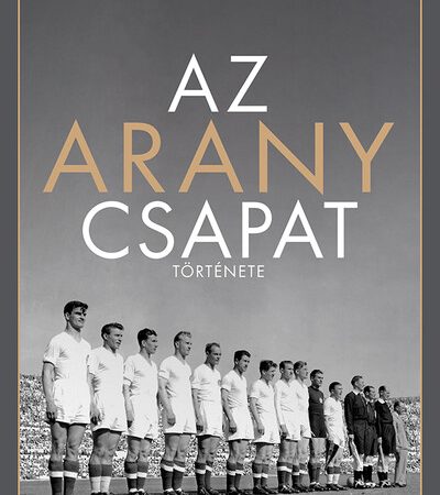 david-bailey-az-aranycsapat-tortenete-uj-kiadas