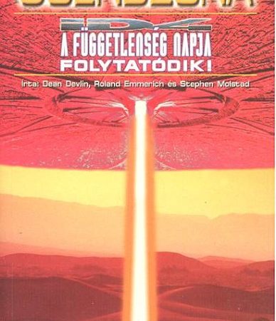 dean-devlin-csendzona-a-fuggetlenseg-napja-folytatodik-extra-akcio