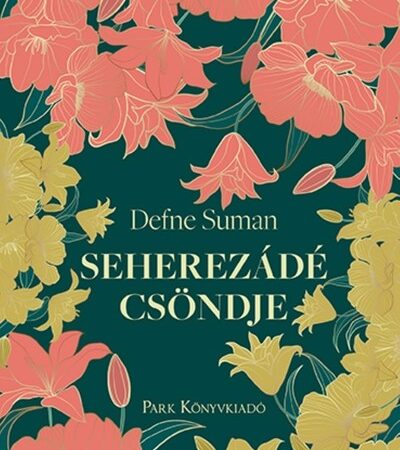 defne-suman-seherezade-csondje