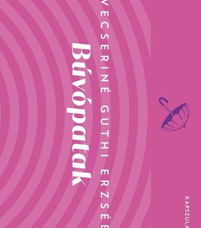 devecserine-guthi-erzsebet-buvopatak-europa-kapszula-konyvtar