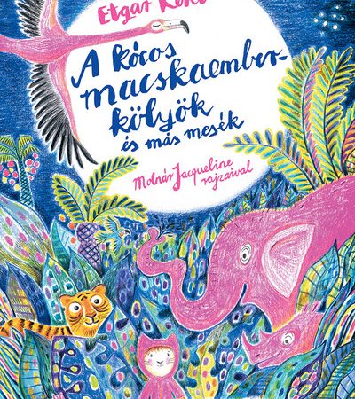 etgar-keret-a-kocos-macskaemberkolyok-es-mas-mesek