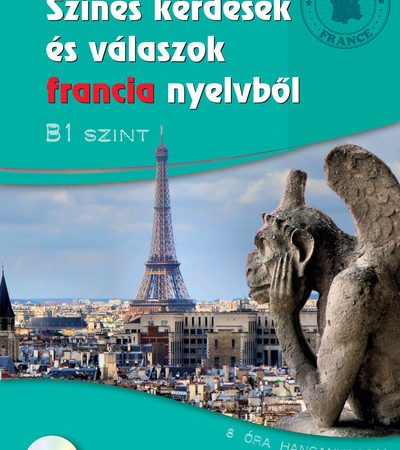 filo-reka-szines-kerdesek-es-valaszok-francia-nyelvbol-b1-szinten-cd-melleklettel