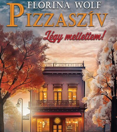 florina-wolf-pizzasziv-legy-mellettem