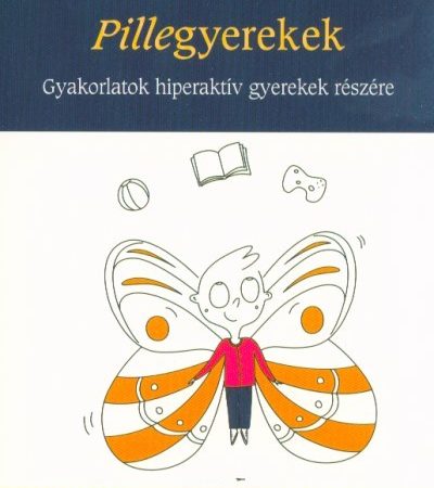gilles-diederichs-pillegyerekek-gyakorlatok-hiperaktiv-gyerekek-reszere