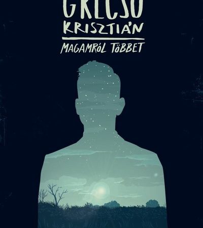 grecso-krisztian-magamrol-tobbet