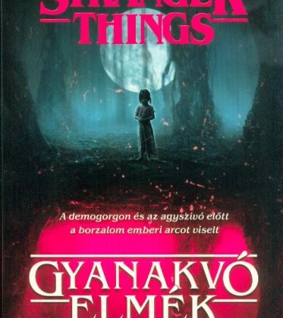 gwenda-bond-stranger-things-gyanakvo-elmek