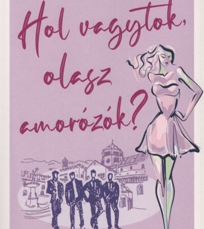 gyovai-helen-hol-vagytok-olasz-amorozok