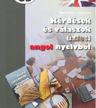 haavisto-kirsi-kerdesek-es-valaszok-uzleti-angol-nyelvbol-b2