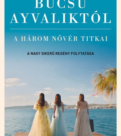 iclal-aydin-bucsu-ayvaliktol-a-harom-nover-titkai