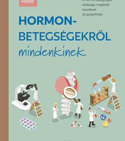 igaz-peter-hormonbetegsegekrol-mindenkinek
