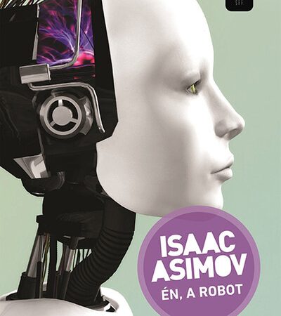 isaac-asimov-en-a-robot-uj-kiadas
