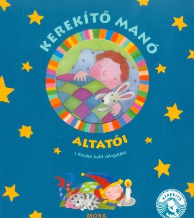 j-kovacs-judit-kerekito-mano-altatoi