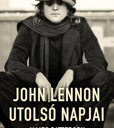 james-patterson-john-lennon-utolso-napjai