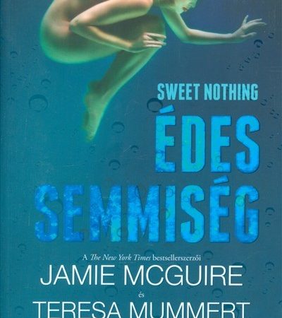 jamie-mcguire-edes-semmiseg