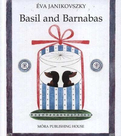 janikovszky-eva-basil-and-barnabas-bertalan-es-barnabas-angol
