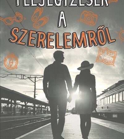 jennifer-e-smith-feljegyzesek-a-szerelemrol