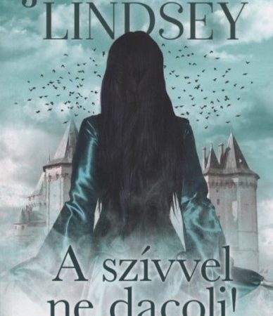 johanna-lindsey-a-szivvel-ne-dacolj-shefford-lovagjai-1
