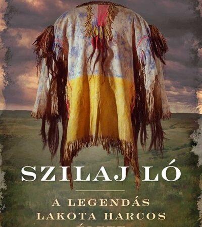 joseph-m-marshall-iii-szilaj-lo-a-legendas-lakota-harcos-elete