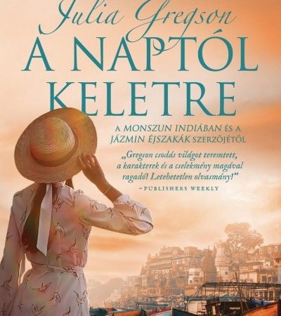 julia-gregson-a-naptol-keletre