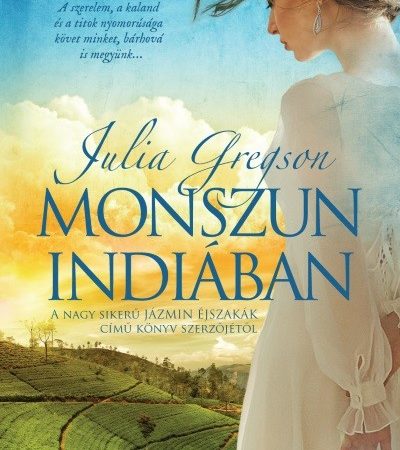 julia-gregson-monszun-indiaban