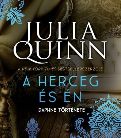 julia-quinn-a-herceg-es-en-a-bridgerton-csalad-1-uj-kiadas