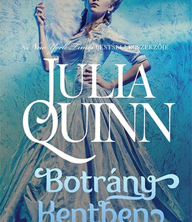 julia-quinn-botrany-kentben-rokesby-csalad-4-uj-kiadas