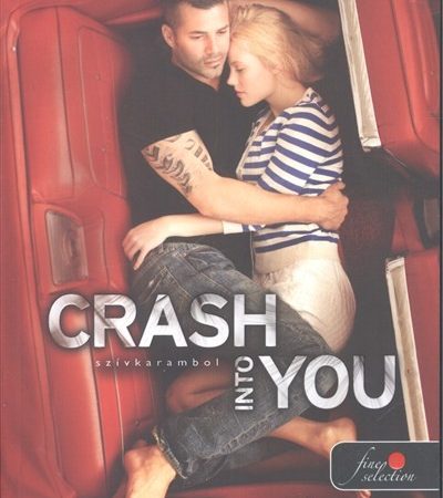 katie-mcgarry-crash-into-you-szivkarambol-feszulo-hur-3