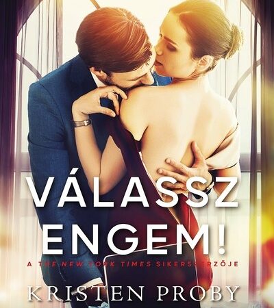 kristen-proby-valassz-engem