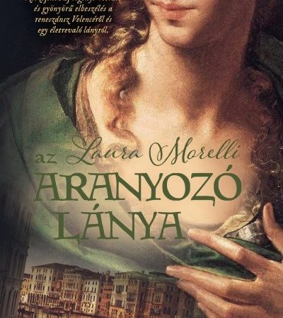 laura-morelli-az-aranyozo-lanya