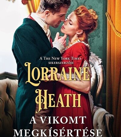 lorraine-heath-a-vikomt-megkisertese
