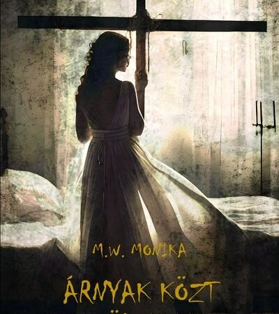 m-w-monika-arnyak-kozt-szuletett